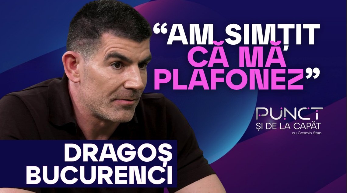 Dragoș Bucurenci, la „Punct. Și de la capăt”. Deciziile care i-au schimbat viața: „Am simțit că mă plafonez”