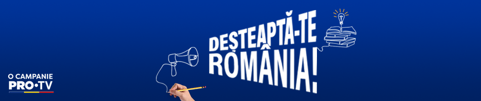 Desteapta-te, Romania!